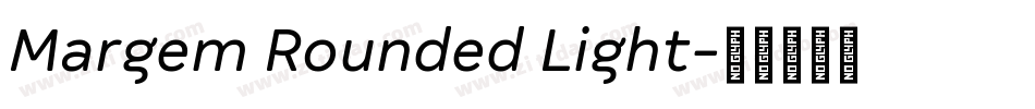 Margem Rounded Light字体转换